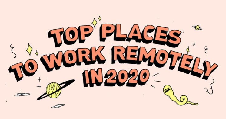 2020年最适合远程工作的地方[漫画]
